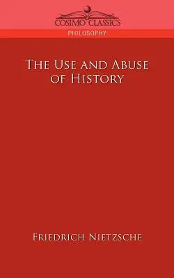 Folosirea și abuzul de istorie - The Use and Abuse of History