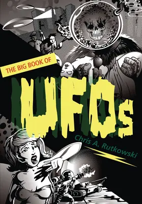 Marea carte a OZN-urilor - The Big Book of UFOs