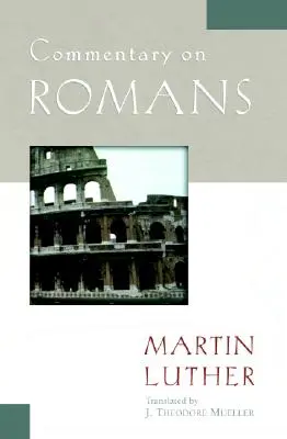 Comentariu asupra romanilor - Commentary on Romans