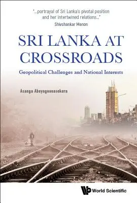 Sri Lanka la răscruce: Provocări geopolitice și interese naționale - Sri Lanka at Crossroads: Geopolitical Challenges and National Interests