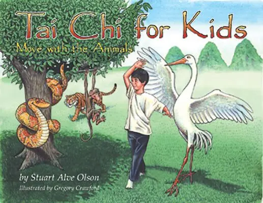 Tai Chi pentru copii: Mișcați-vă împreună cu animalele - Tai Chi for Kids: Move with the Animals