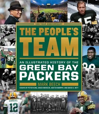 Echipa poporului: O istorie ilustrată a echipei Green Bay Packers - The People's Team: An Illustrated History of the Green Bay Packers