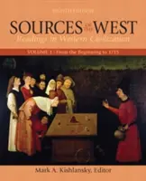 Izvoarele Occidentului, volumul 1: De la începuturi până în 1715 - Sources of the West, Volume 1: From the Beginning to 1715