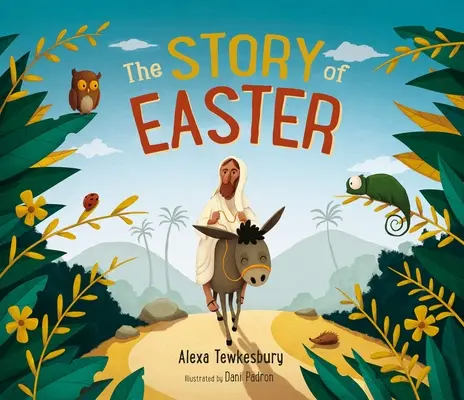 Povestea Paștelui - The Story of Easter