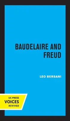 Baudelaire și Freud - Baudelaire and Freud