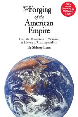 Forjarea Imperiului American - The Forging of the American Empire