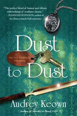 De la praf la praf: Un mister Ivy Nichols - Dust to Dust: An Ivy Nichols Mystery