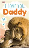Te iubesc, tăticule - I Love You, Daddy