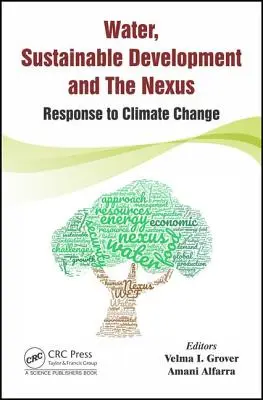 Apa, dezvoltarea durabilă și Nexus: Răspuns la schimbările climatice - Water, Sustainable Development and the Nexus: Response to Climate Change