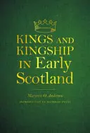 Regii și regalitatea în Scoția timpurie - Kings and Kingship in Early Scotland