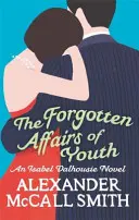Afaceri uitate ale tinereții - Forgotten Affairs Of Youth