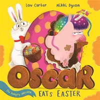 Oscar Unicornul înfometat mănâncă Paște - Oscar the Hungry Unicorn Eats Easter