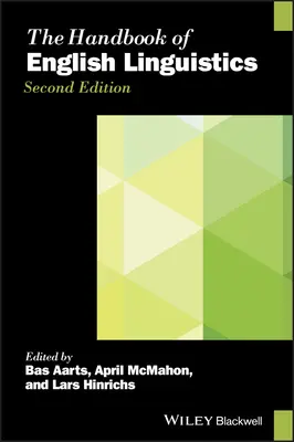 The Handbook of English Linguistics (Manual de lingvistică engleză) - The Handbook of English Linguistics