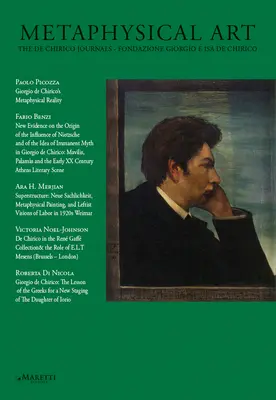 Arta metafizică: Jurnalele de Chirico - Fondazione Giorgio E ISA de Chirico - Metaphysical Art: The de Chirico Journals - Fondazione Giorgio E ISA de Chirico
