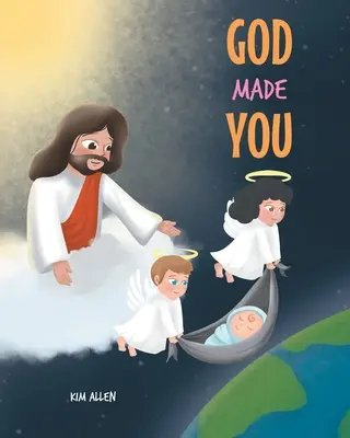 Dumnezeu te-a făcut - God Made You