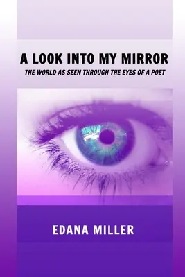 O privire în oglinda mea - A Look Into My Mirror