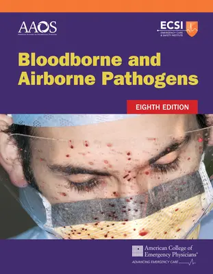 Agenți patogeni transmisibili prin sânge și aer - Bloodborne and Airborne Pathogens