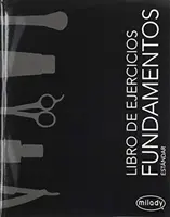 Manualul de lucru al studentului pentru Milady Spanish Translated Milady Standard Foundations - Student Workbook for Milady Spanish Translated Milady Standard Foundations