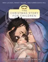Povestea de Crăciun pentru copii - The Christmas Story for Children