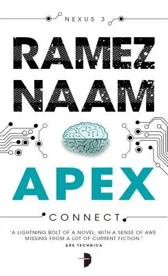 Apex: Trilogia Nexus Cartea 3 - Apex: Nexus Trilogy Book 3