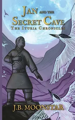 Jan și peștera secretă - Jan and the Secret Cave