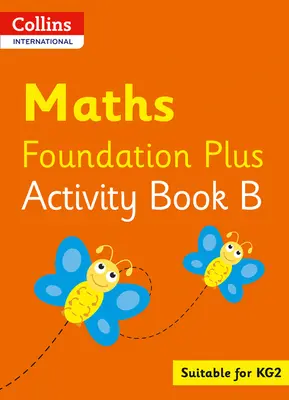 Collins International Foundation - Collins International Maths Foundation Carte de activități B - Collins International Foundation - Collins International Maths Foundation Activity Book B