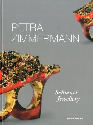 Petra Zimmermann: Bijuterii - Petra Zimmermann: Jewellery