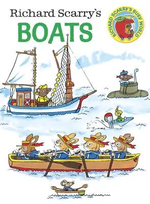 Bărcile lui Richard Scarry - Richard Scarry's Boats
