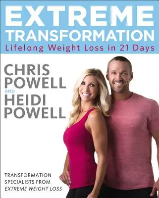 Transformare extremă: Pierderea în greutate pe tot parcursul vieții în 21 de zile - Extreme Transformation: Lifelong Weight Loss in 21 Days