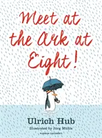 Ne întâlnim la Ark la ora opt! - Meet at the Ark at Eight!