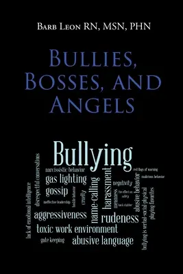 Bătăuși, șefi și îngeri - Bullies, Bosses, and Angels