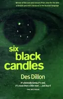 Șase lumânări negre - Six Black Candles