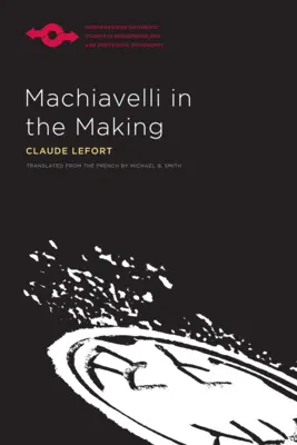 Machiavelli în devenire - Machiavelli in the Making