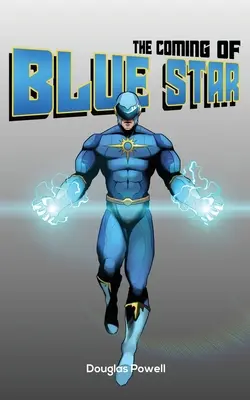 Venirea stelei albastre - The Coming of Blue Star