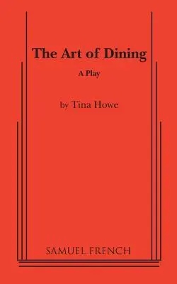 Arta de a mânca - The Art of Dining