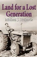 Pământ pentru o generație pierdută - Land for a Lost Generation