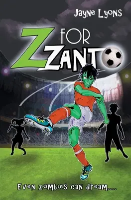 Z de la Zanto: Chiar și zombii pot visa - Z for Zanto: Even zombies can dream
