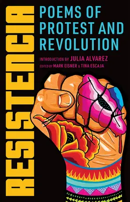 Resistencia: Poeme de protest și revoluție - Resistencia: Poems of Protest and Revolution