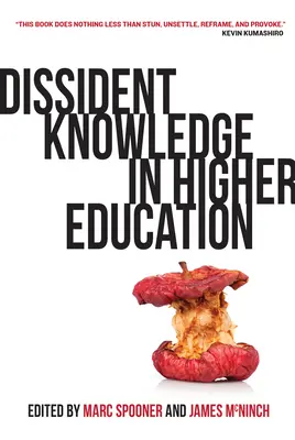 Cunoașterea disidentă în învățământul superior - Dissident Knowledge in Higher Education