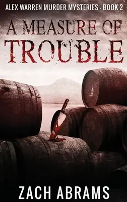 O măsură de probleme - A Measure of Trouble