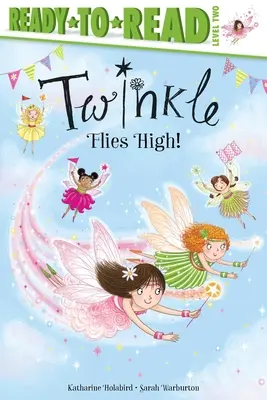 Twinkle zboară sus! - Twinkle Flies High!