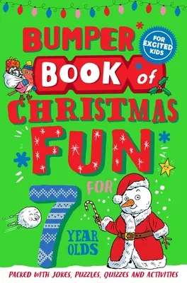 Bumper Book of Christmas Fun pentru copiii de 7 ani - Bumper Book of Christmas Fun for 7 Year Olds