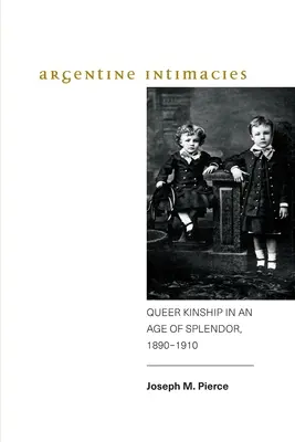 Intimități argentiniene - Argentine Intimacies