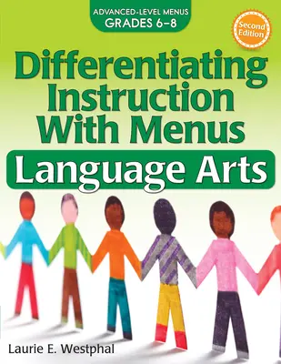 Instruire diferențiată cu meniuri: Arte lingvistice (clasele 6-8) - Differentiating Instruction with Menus: Language Arts (Grades 6-8)