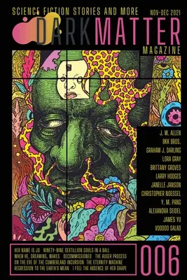Dark Matter Magazine Numărul 006 - Dark Matter Magazine Issue 006