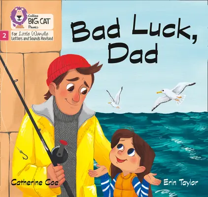 Bad Luck, Dad - Faza 2 - Bad Luck, Dad - Phase 2