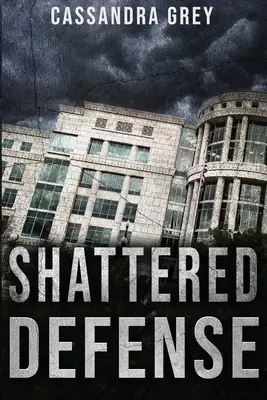 Apărare sfărâmată - Shattered Defense
