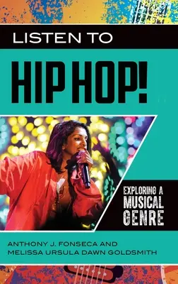 Listen to Hip Hop!: Explorarea unui gen muzical - Listen to Hip Hop!: Exploring a Musical Genre