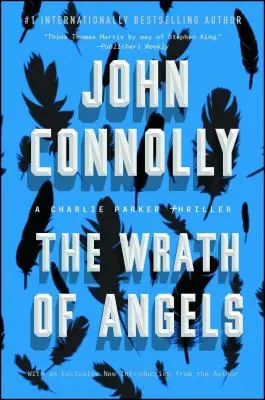 The Wrath of Angels, 11: Un thriller Charlie Parker - The Wrath of Angels, 11: A Charlie Parker Thriller