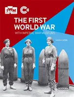 Primul Război Mondial cu Imperial War Museums - The First World War with Imperial War Museums